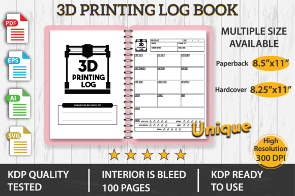 3D Printing Log Book KDP Interior: A Practical Tool for Creative Professionals