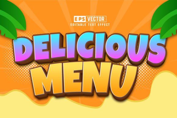 Delicious Menu 3D Editable Text Effect V